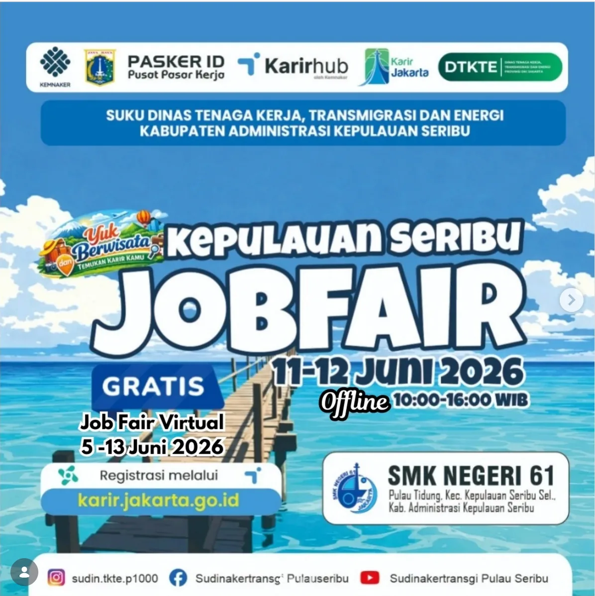 Job Fair Kabupaten Badung 2026 (Suku Dinas TKTE Wilayah Kepulauan Seribu) : 10-11 Juni 2026